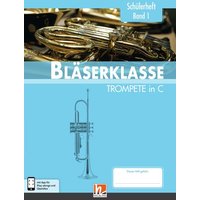 Sommer, B: Bläserklasse Schülerheft Kl. 5 Trompete von Helbling Verlag