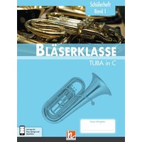 Sommer, B: Bläserklasse. Schülerheft Band 1 - Tuba von Helbling Verlag