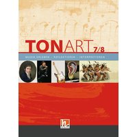 TONART 7/8. Schülerbuch von Helbling Verlag