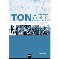 TONART. Lehrerband (Regionalausgabe B) von Helbling Verlag