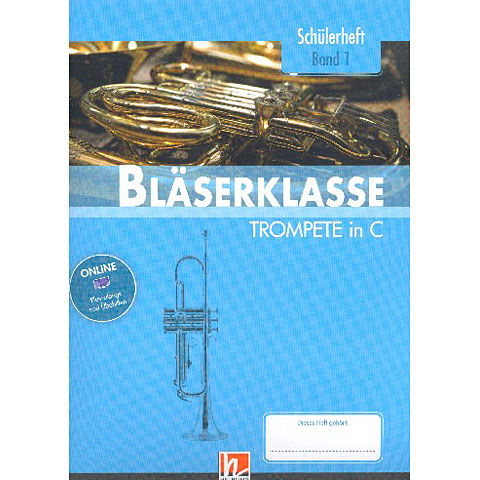 Helbling Bläserklasse Trompete in C Band 1 Lehrbuch von Helbling