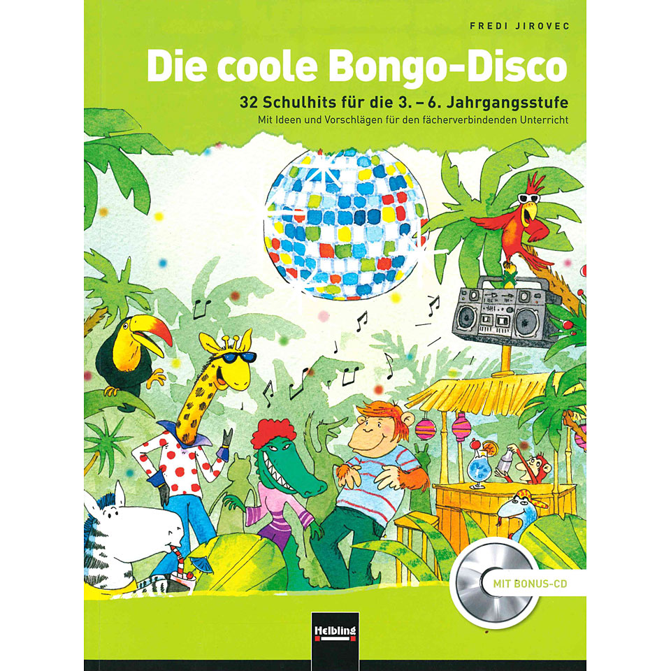 Helbling Die coole Bongo-Disco Notenbuch von Helbling