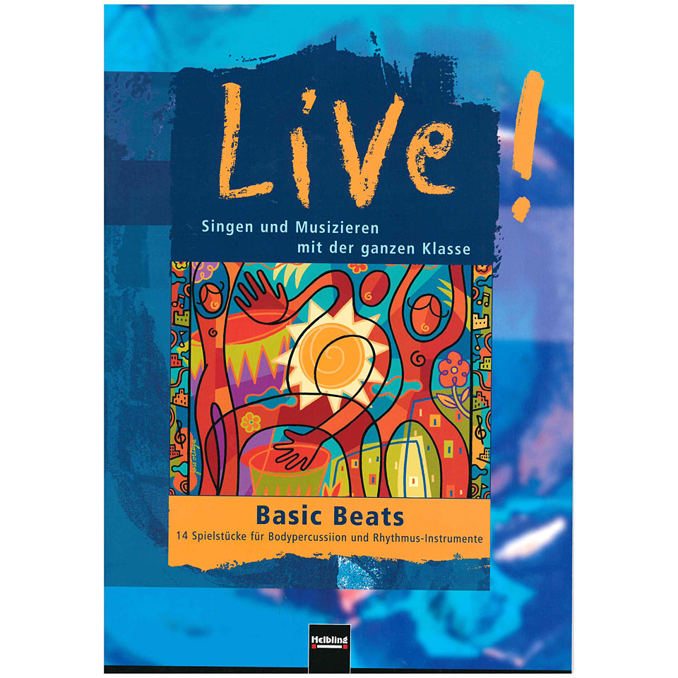 Helbling Live! Basic Beats Lehrbuch Helbling Live! Basic Beats Lehrbuch von Helbling