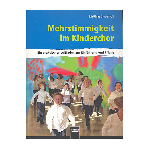 Helbling Mehrstimmigkeit im Kinderchor Lehrbuch von Helbling