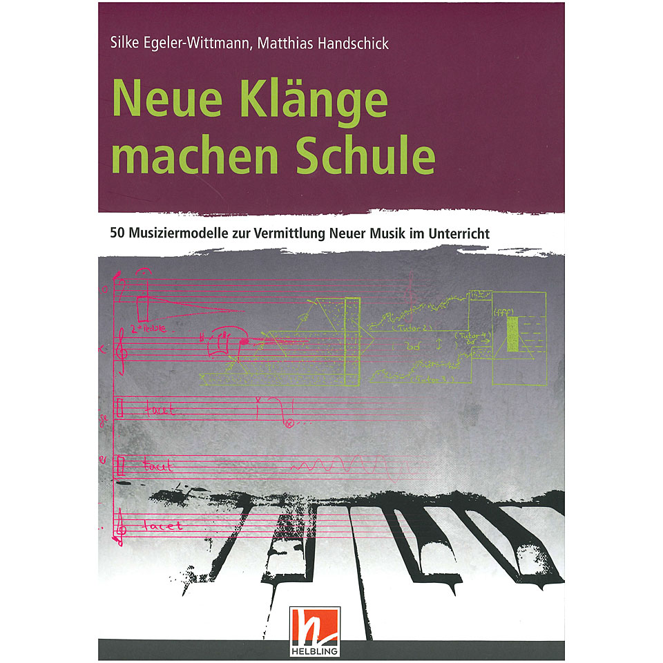 Helbling Neue Klänge machen Schule Lehrbuch von Helbling