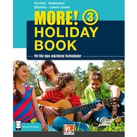 MORE! Holiday Book 3, mit 1 Audio-CD von Helbling