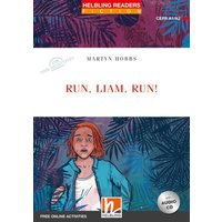 Run, Liam, run!, mit 1 Audio-CD von Helbling