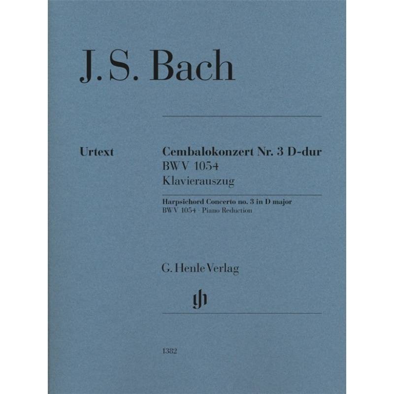 Johann Sebastian Bach - Cembalokonzert Nr. 3 D-dur BWV 1054 von Henle