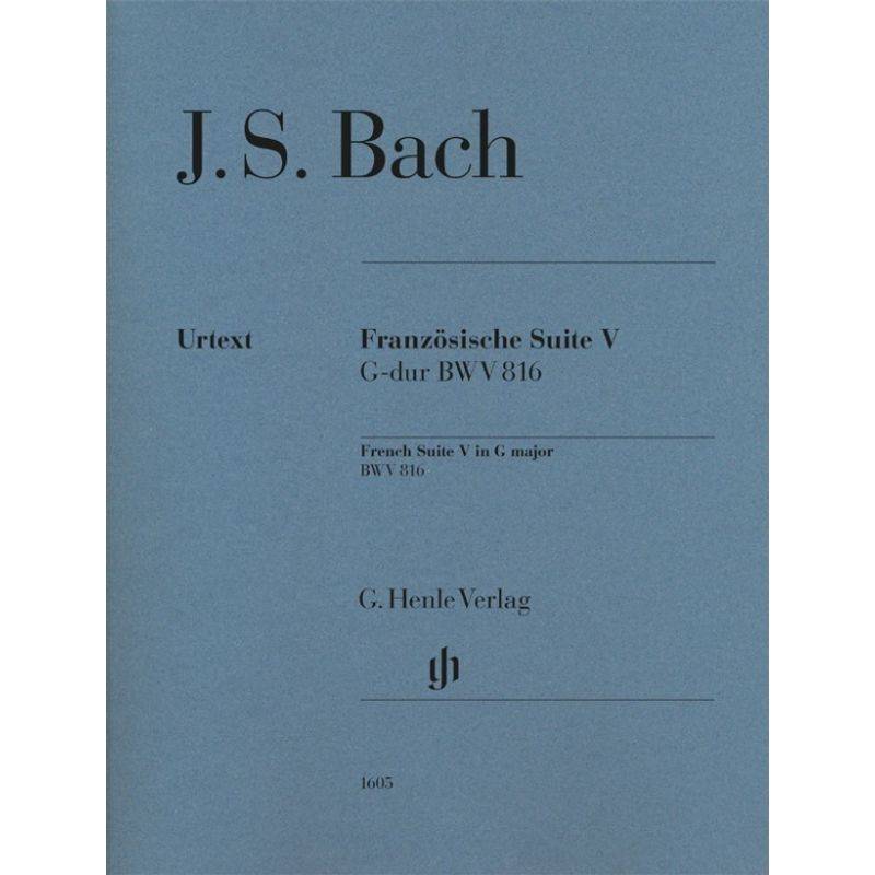 Johann Sebastian Bach - Französische Suite V G-dur BWV 816 von Henle