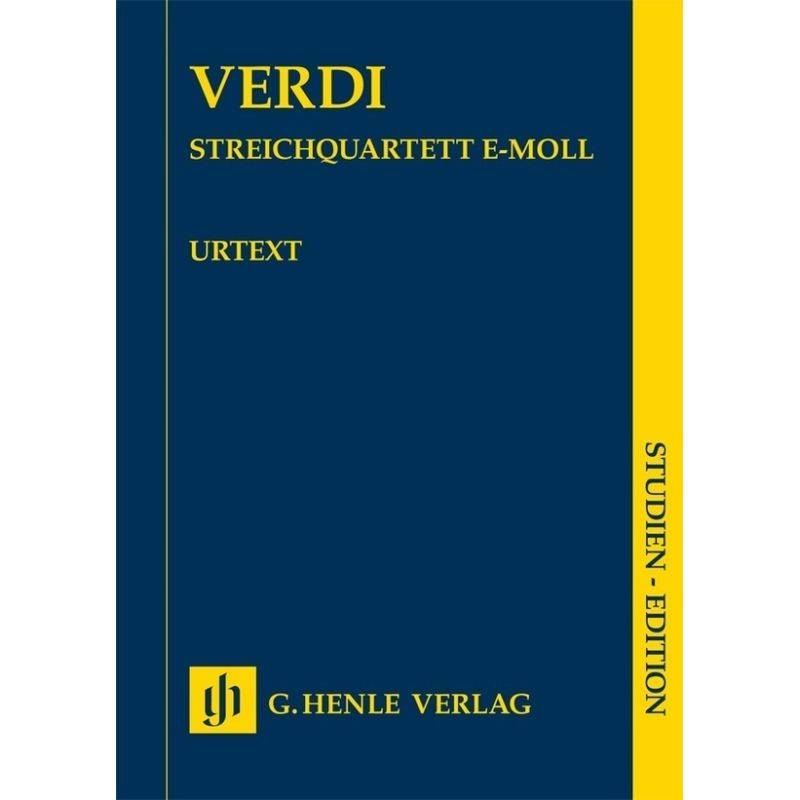 Giuseppe Verdi - Streichquartett e-moll von Henle