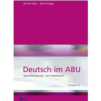 Deutsch im ABU, Ausgabe A (Neuauflage 2023) von hep verlag