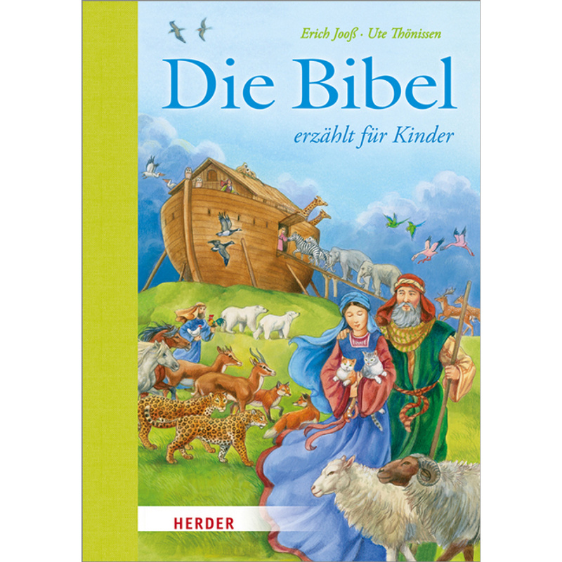 Die Bibel erzählt für Kinder von Herder, Freiburg