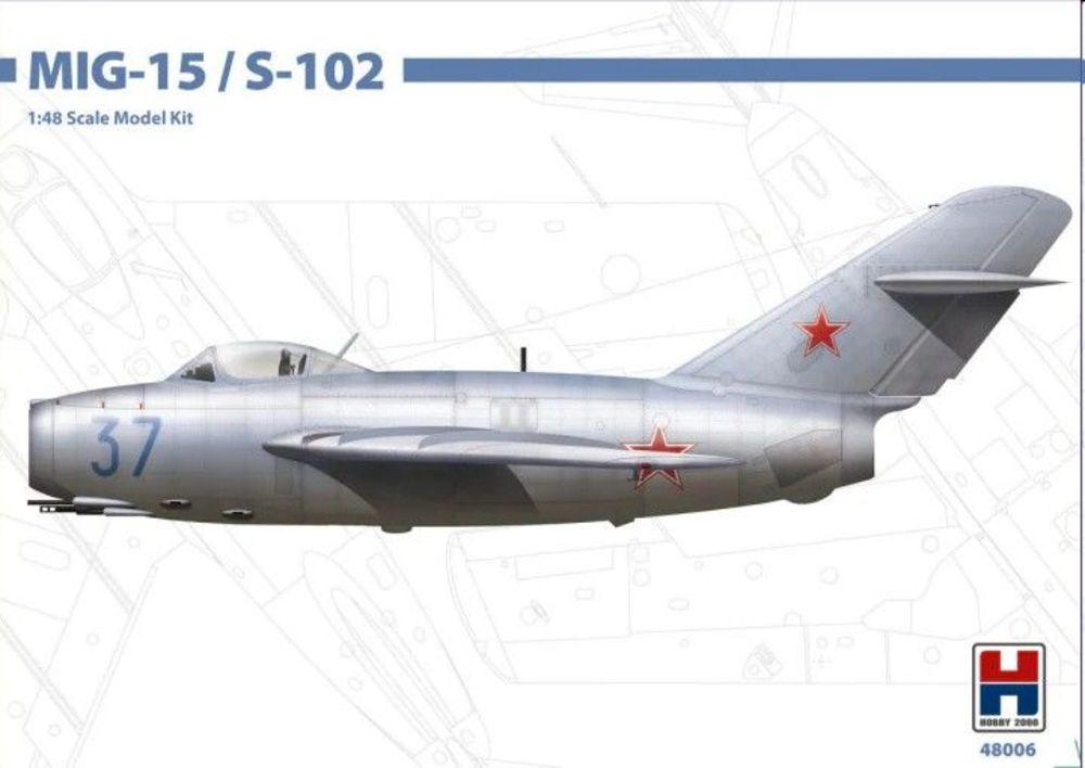 MIG-15 / S-102 MIG-15 / S-102 von Hobby 2000