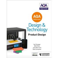 AQA AS/A-Level Design and Technology: Product Design von Hodder Education
