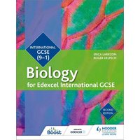 Biology for Edexcel International GCSE (9-1) Biology. Student Book von Hodder Education