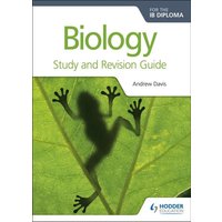 Biology for the IB Diploma Study and Revision Guide von Hodder Education