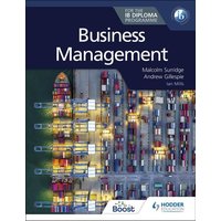 Business Management for the IB Diploma von Hodder Education
