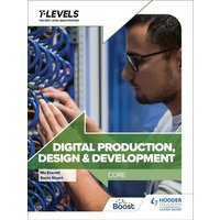 Digital Production, Design and Development T Level: Core von Hodder Education