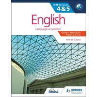 English for the IB MYP 4 & 5 (CapableProficient/Phases 3-4, 5-6 von Hodder Education