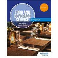 Food and Beverage Service, 10th Edition von Hodder Education