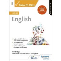 How to Pass Higher English, Second Edition von Hodder Education