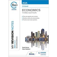 My Revision Notes: AQA A Level Economics Third Edition von Hodder Education