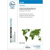 My Revision Notes: AQA A-level Geography: Second Edition von Hodder Education