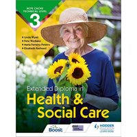 NCFE CACHE Technical Level 3 Extended Diploma in Health and Social Care von Hodder Education