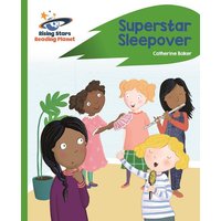Reading Planet - Superstar Sleepover - Green: Rocket Phonics von Hodder Education