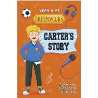 Reading Planet: Astro - Year 6 at Greenwicks: Carter's Story - Mars/Stars von Hodder Education