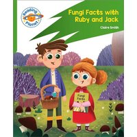 Reading Planet: Rocket Phonics - Target Practice - Fungi Facts with Ruby and Jack - Green von Hodder Education