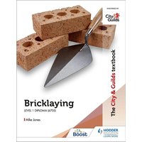 The City & Guilds Textbook: Bricklaying for the Level 1 Diploma (6705) von Hodder Education