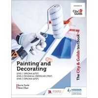 The City & Guilds Textbook: Painting and Decorating for Level 1 and Level 2 von Hodder Education