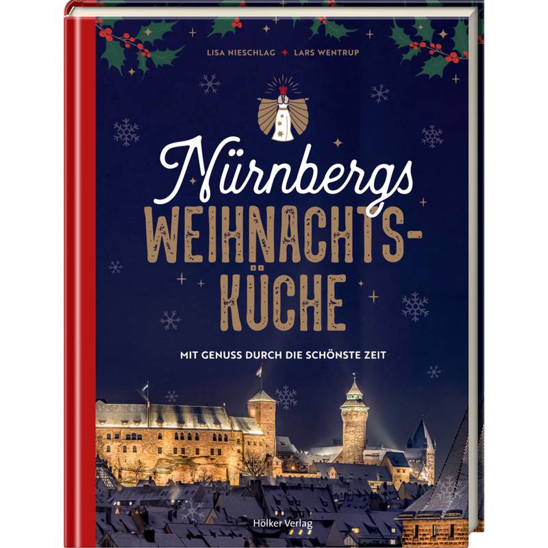 Nürnbergs Weihnachtsküche von Hölker