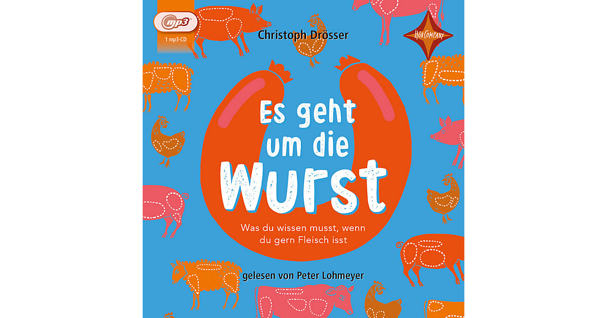 Hörbuch Es geht um die Wurst, mp3-CD Hörbuch Hörbuch Es geht um die Wurst, mp3-CD Hörbuch von Hörcompany