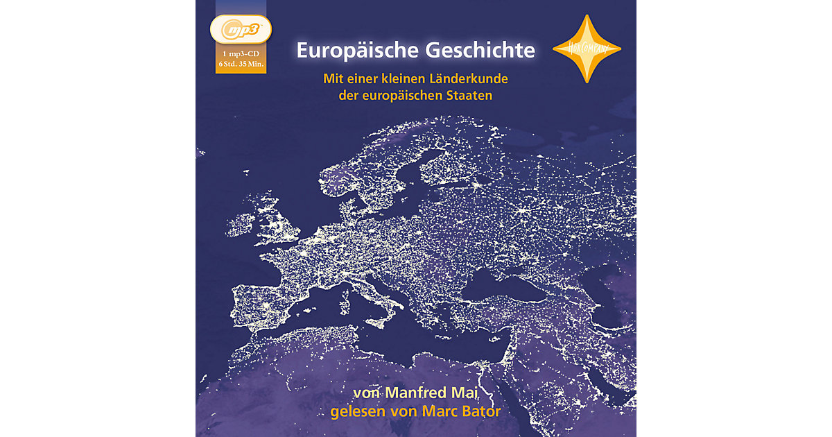 Europäische Geschichte, 5 Audio-CDs Hörbuch Europäische Geschichte, 5 Audio-CDs Hörbuch von Hörcompany