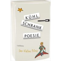 Kühlschrank-Poesie Kleiner Prinz von Hoffmann und Campe Verlag
