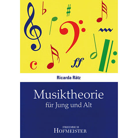 Hofmeister Musiktheorie für Jung und Alt Musiktheorie Hofmeister Musiktheorie für Jung und Alt Musiktheorie von Hofmeister