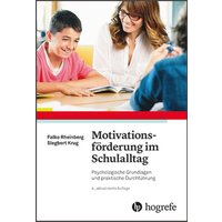 Motivationsförderung im Schulalltag von Hogrefe Verlag