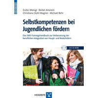 Selbstkompetenzen bei Jugendlichen fördern von Hogrefe Verlag