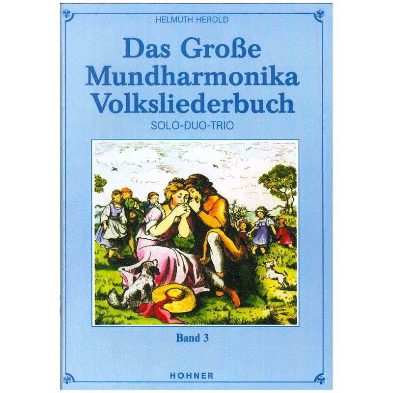Hohner Das Große Mundharmonika Volksliederbuch Band 3 Notenbuch von Hohner
