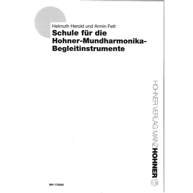 Hohner Schule für die Hohner Mundharmonika - Begleitinstr Lehrbuch von Hohner