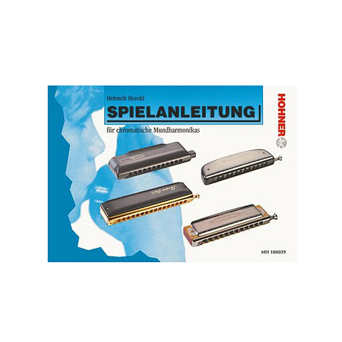 Hohner Spielanleitung chromatische Mundharmonika Lehrbuch Hohner Spielanleitung chromatische Mundharmonika Lehrbuch von Hohner