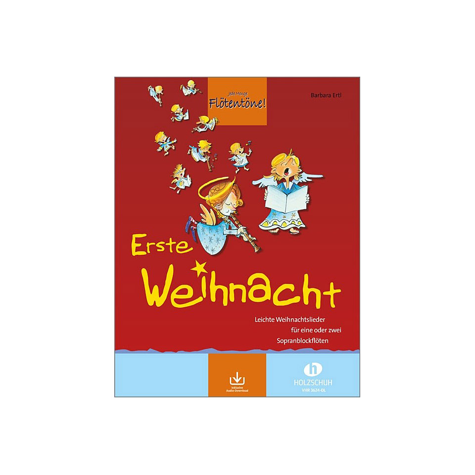 Holzschuh Erste Weihnacht for 1-2 Recorder Play-Along von Holzschuh