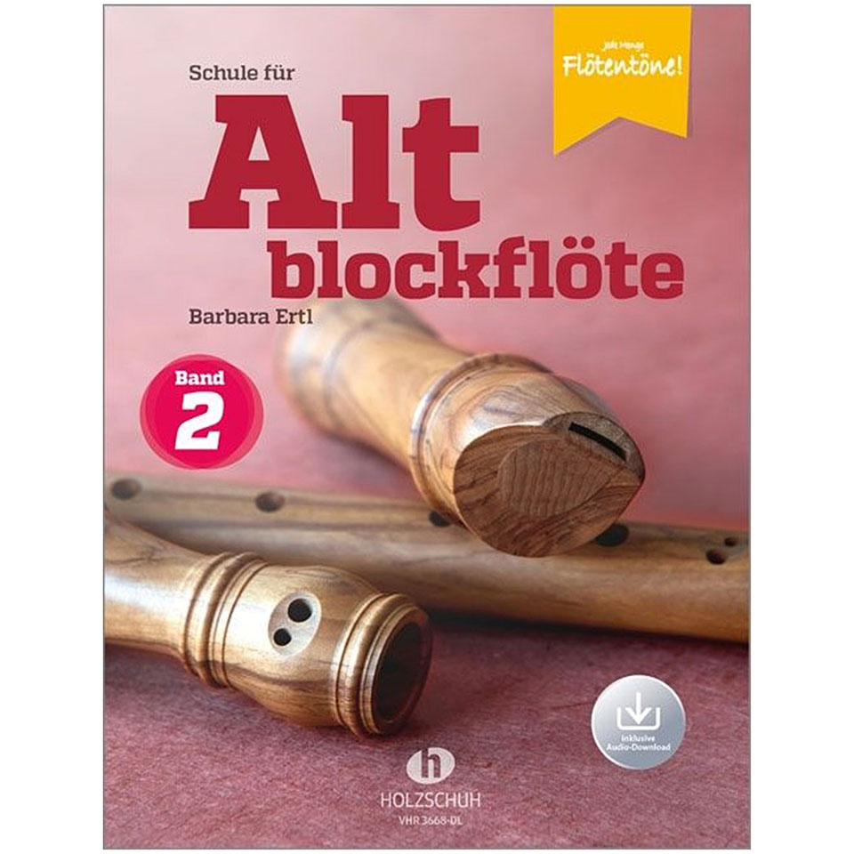 Holzschuh Schule für Altblockflöte 2 (mit Audio-Download) Lehrbuch von Holzschuh