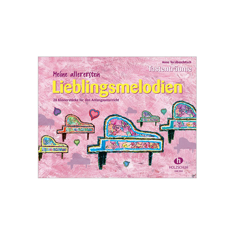 Holzschuh Tastenträume Meine allerersten Lieblingsmel Notenbuch Holzschuh Tastenträume Meine allerersten Lieblingsmel Notenbuch von Holzschuh