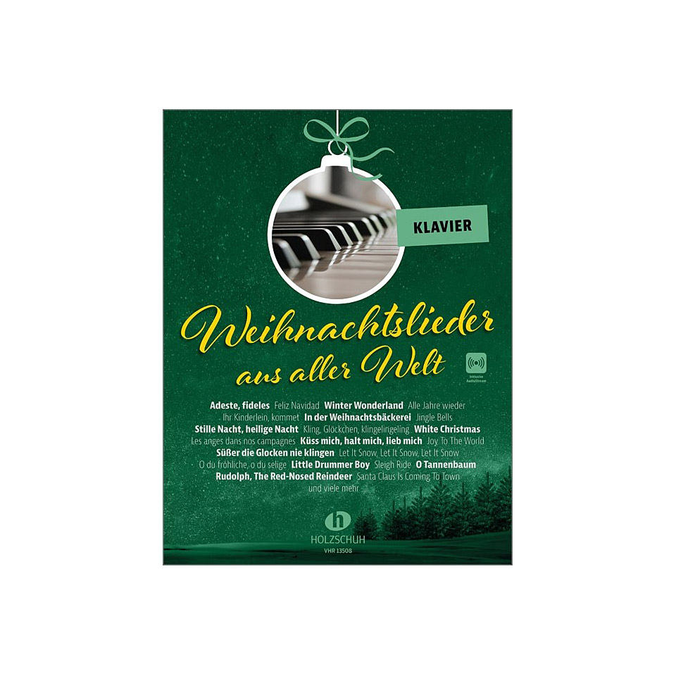 Holzschuh Weihnachtslieder aus aller Welt - Klavier Notenbuch Holzschuh Weihnachtslieder aus aller Welt - Klavier Notenbuch von Holzschuh