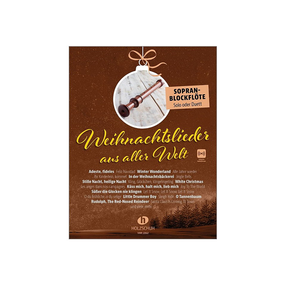 Holzschuh Weihnachtslieder aus aller Welt - Sopranblockflöte Notenbuch von Holzschuh