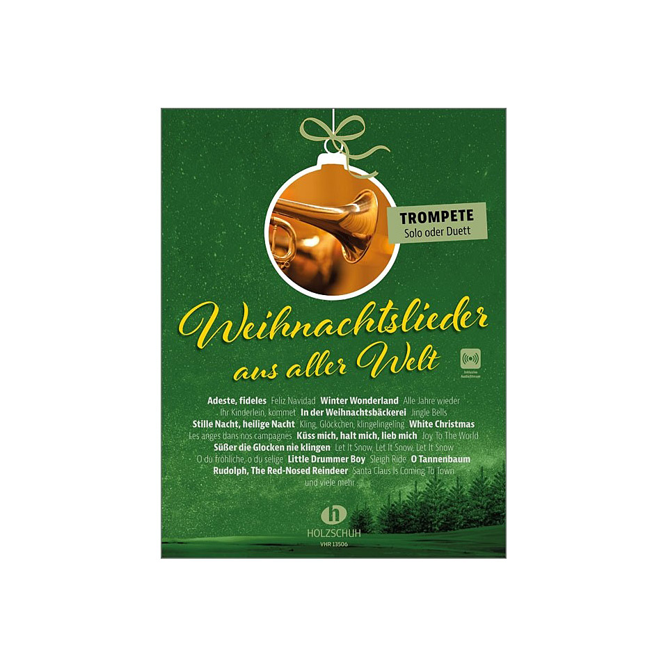 Holzschuh Weihnachtslieder aus aller Welt - Trompete Notenbuch Holzschuh Weihnachtslieder aus aller Welt - Trompete Notenbuch von Holzschuh