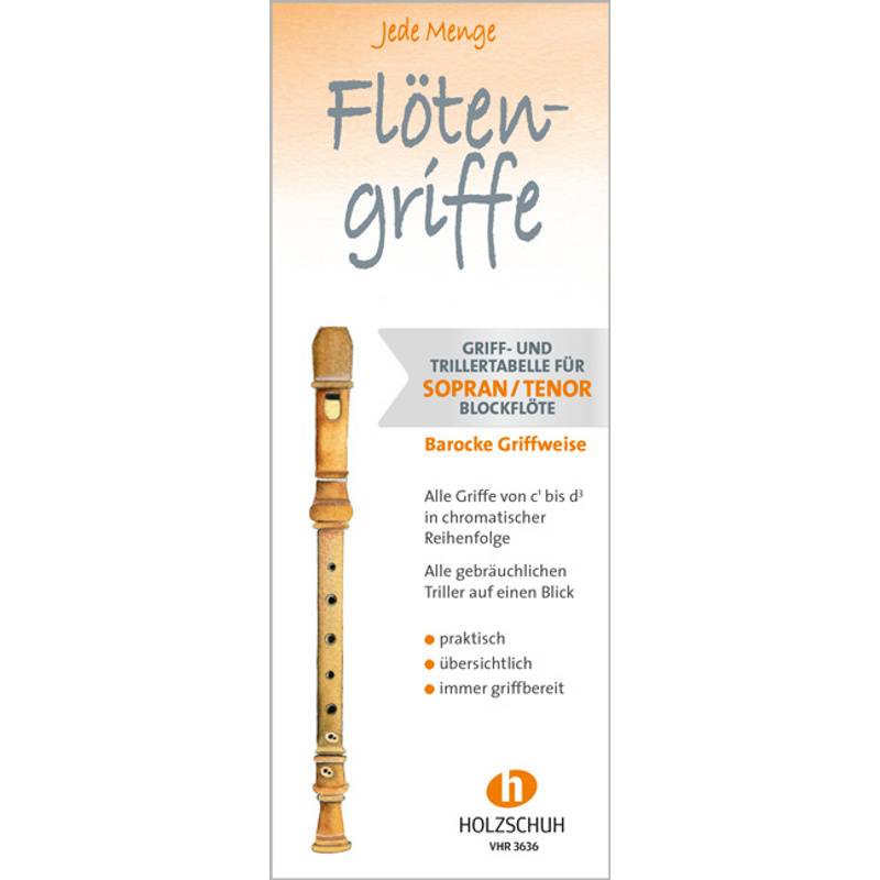 Jede Menge Flötengriffe - Sopran/Tenor (Barocke Griffweise) von Holzschuh